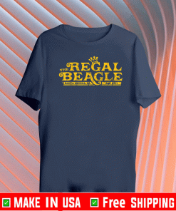 The Regal Beagle Beagle T-Shirt