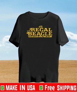 The Regal Beagle Beagle T-Shirt