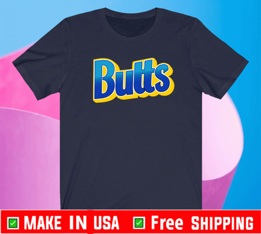 2021 BUTTS CANDY T-SHIRT