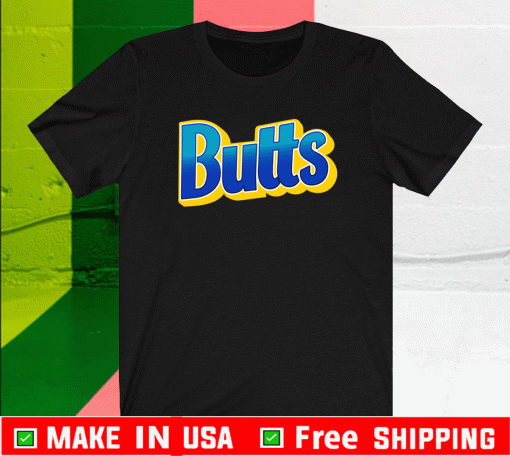 2021 BUTTS CANDY T-SHIRT