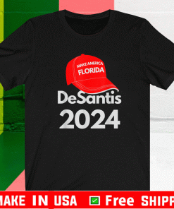 DeSantis 2024 Make America Florida T-Shirt