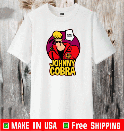 JOHNNY COBRA KAI NO MERCY HOOHAH SHIRT