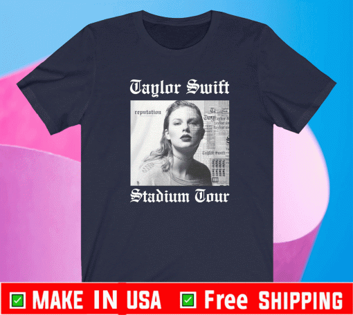 TAYLOR SWIFT REPUTATION STADIUM TOUR COURTNEY COURTNEY SHIRT