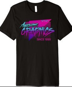 Awesome Graphics! Premium T-Shirt