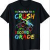 I'm Ready To Crush 2nd Grade Monster Truck Back To School T-Shirt