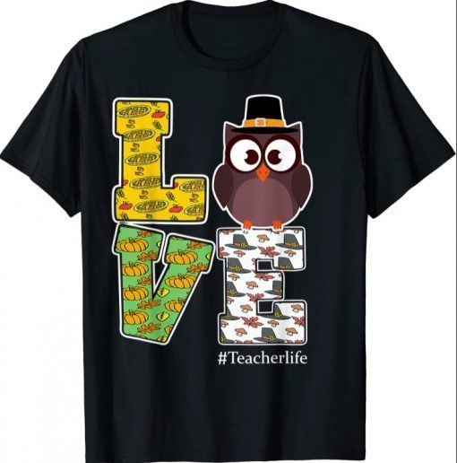 Love Teacher Life T-Shirt