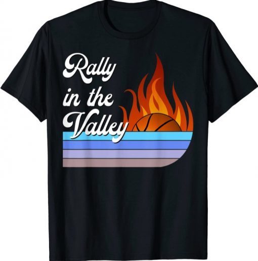 Rally In The Valley Basketball Retro Sunset T-Shirt