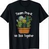Team Prek We Stick Together Teacher Back To School Cactus Shirts