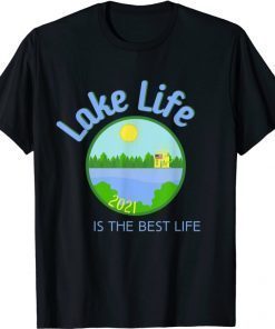 Lake Life is the Best Life Family Fun Memory Summer Vacation T-Shirt