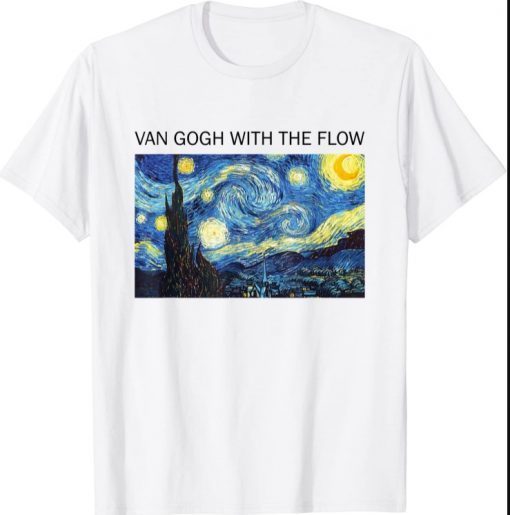 van gogh with the flow starry night T-Shirt