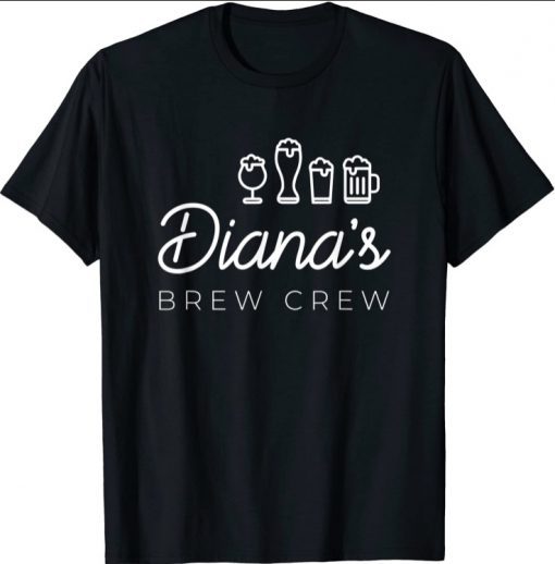 Diana's Brew Crew T-Shirt