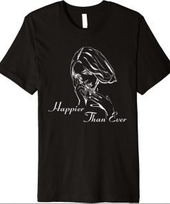 Official Billie Eilish Happier Than Ever Black Premium Shirts