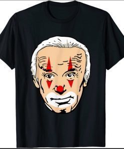 Clown Show Funny Joe Biden Is A Democratic Clown T-Shirt