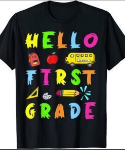 hello 1st grade shirt 1st day of first grade 1st grade T-Shirt