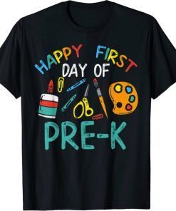 Happy First Day Of Pre K Prek Kindergarten Boys Girl Teacher T-Shirt