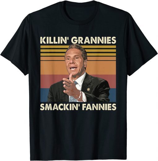 Killin' Grannies Smackin' Fannies Funny T-Shirt