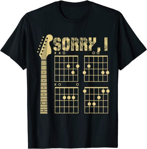 Official Sorry I-DGAF Funny Hidden Message Guitar Chords For Lover T-Shirt