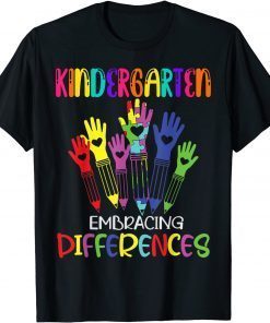 Classic Kindergarten Embracing differences Autism 1st Day Of School T-Shirt