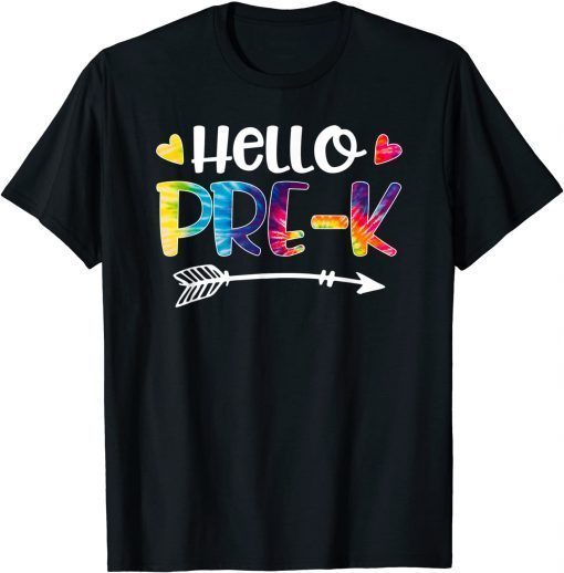 Tie Dye Hello Pre-K Boys Girls Teacher Pre K School Supplies 2021 Shirt T-Shirt