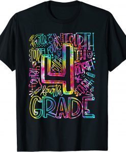 2021 Tie Dye 4th Grade Typography Team Fourth Grade Teacher T-Shirt