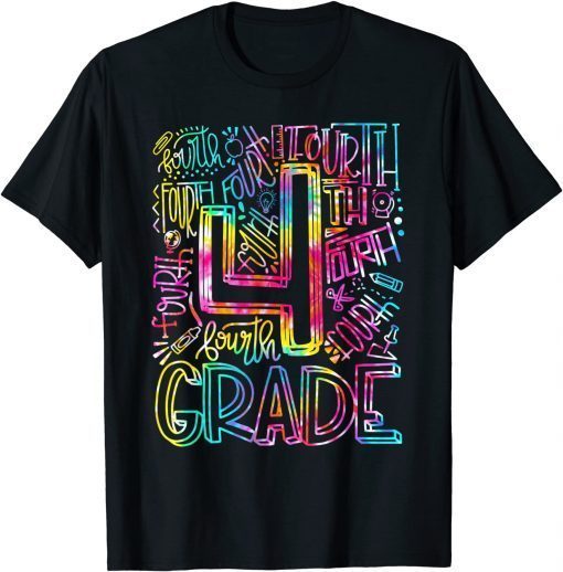2021 Tie Dye 4th Grade Typography Team Fourth Grade Teacher T-Shirt