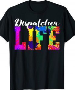 T-Shirt Dispatcher Life Paint Design Emergency Public Safety 911