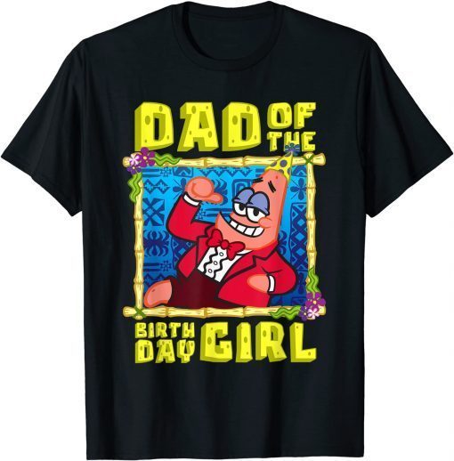 Unisex Mademark x SpongeBob SquarePants - SpongeBob Patrick Star Dad of the Birthday Girl Father Match T-Shirt