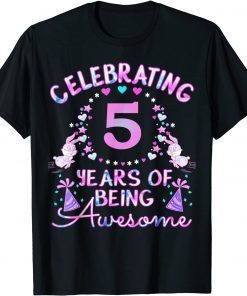 Kids Celebrating 5 Years of Being Awesome! 5 Old Birthday T-Shirt