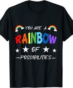 Teacher You are a rainbow of possibilities Classic T-Shirt
