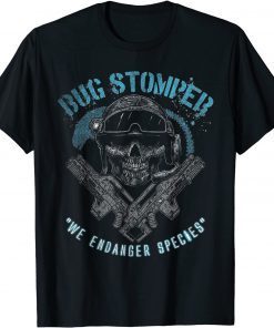 Bug Stomper We Endanger Specoes Classic Shirts