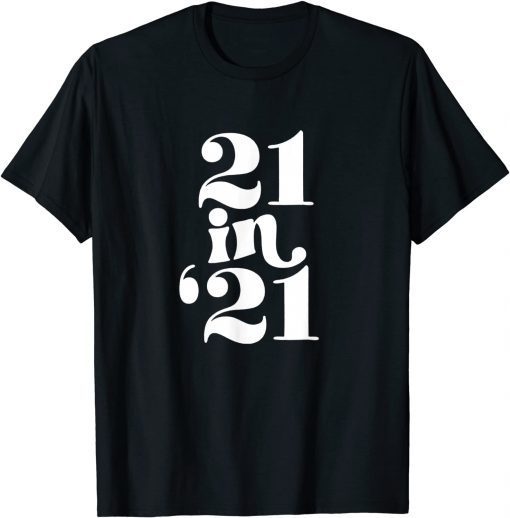 Unisex 21 in 21 T-Shirt