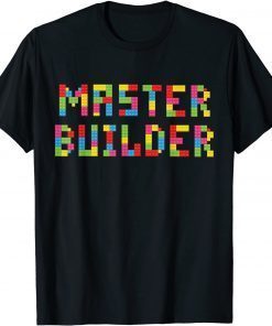 MASTER BUILDER Funny Kids Building Blocks Toys Gift T-Shirt
