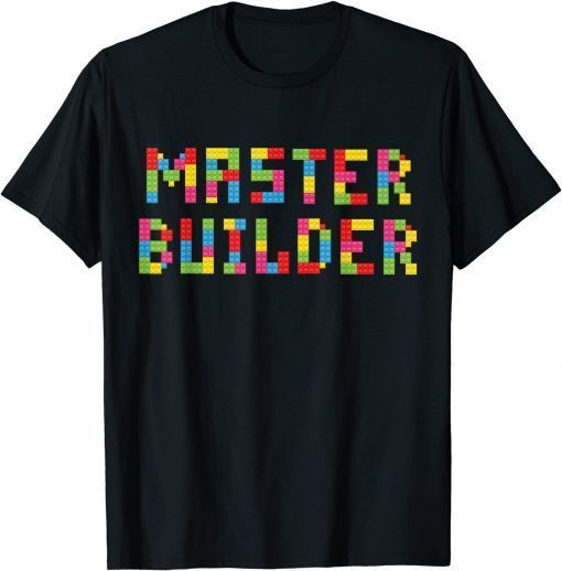 MASTER BUILDER Funny Kids Building Blocks Toys Gift T-Shirt