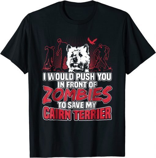 Official Cairn Terrier and Zombies Halloween Gifts T Shirt