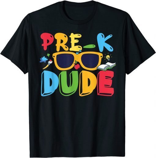 Kids PRE-K DUDE First Day of Preschool Gift Back to School T-Shirt