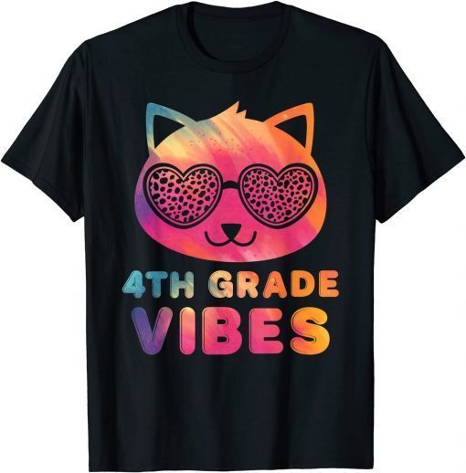 Fourth 4th Grade Vibes Colorful Cat Kitty Girl Leopard Eyes Shirt T-Shirt