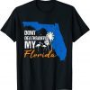 Unisex Don't Deathsantis My Florida Funny Patriotic An-ti DeSantis Tee Shirt