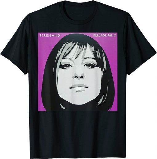 Barbras Streisand Release Me 2 Classic T-Shirt