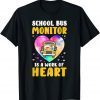 Funny School Bus Monitor It's A Work Of Heart Watercolor T-Shirt