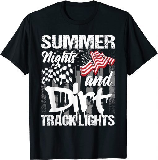 Summer Nights And Dirt Track Lights - Sprint Car Racing T-Shirt