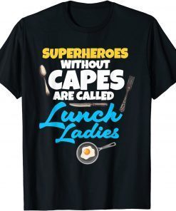 Elementary Lunch Lady Gifts Cafeteria Lunch Ladies T-Shirt