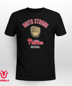 BRITO STRONG PHILLIES BASEBALL Gift Shirts