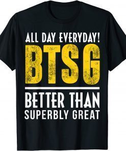 Positive Quote BTSG Classic TShirts