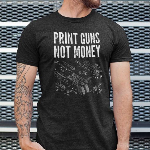 Trending Print Guns Not Money Tee Shirt