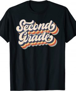 Retro Vintage Second Grade Student Teacher Back To School T-Shirt