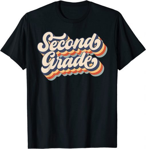 Retro Vintage Second Grade Student Teacher Back To School T-Shirt