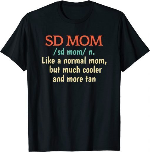 Classic San Diego Mom Definition Matching Parents T-Shirt