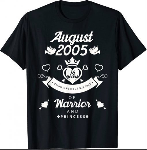 2021 Sweet Sixteen 16th birthday born in August 2005 Tee Shirt