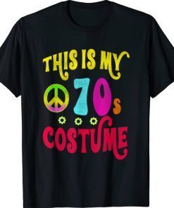 This is My 70s Costume Shirt Groovy Peace Halloween Classic TShirt