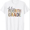 Funny Oh Hey Fourth Grade Back to School Leopard For Teachers T-Shirt